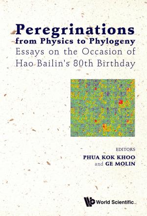 Cover of the book Peregrinations from Physics to Phylogeny by Jin-Ye Wang