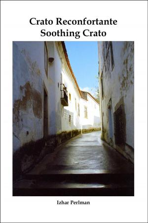 Cover of the book Soothing Crato - Crato reconfortante by Douglas C. Myers