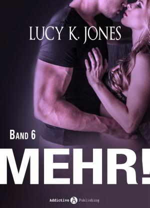 Cover of the book Mehr! - 6 by Sienna Lloyd