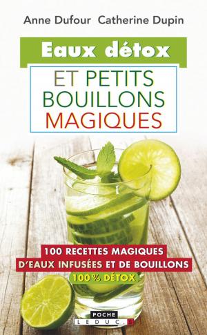 Book cover of Eaux détox et petits bouillons magiques