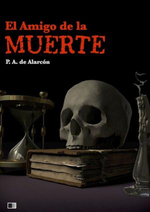 Cover of the book El amigo de la muerte by John Milton