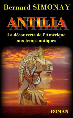 Cover of the book Antilia by Bernard SIMONAY