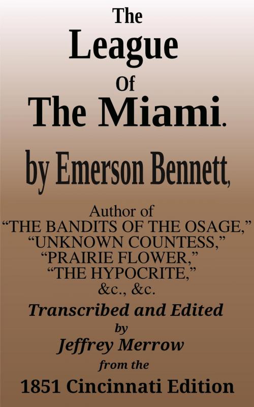 Cover of the book The League of the Miami by Emerson Bennett, Tadalique and Company