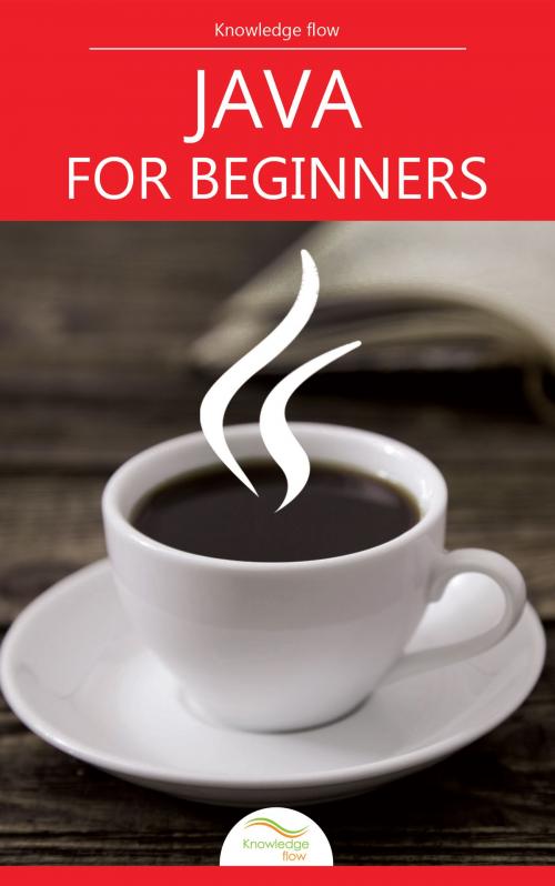 Cover of the book Java for Beginners by Knowledge flow, Knowledge flow