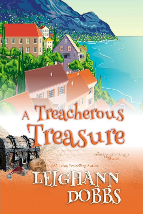 Cover of the book A Treacherous Treasure by Leighann Dobbs, Leighann Dobbs