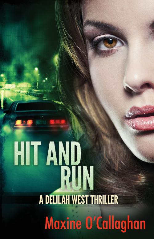 Cover of the book Hit and Run by Maxine O'Callaghan, Brash Books