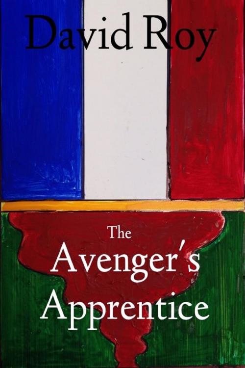 Cover of the book The Avenger's Apprentice by David Roy, KOBO