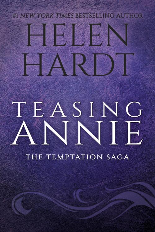 Cover of the book Teasing Annie by Helen Hardt, Waterhouse Press