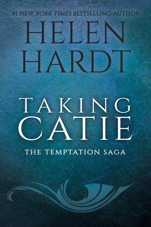 Cover of the book Taking Catie by Helen Hardt, Waterhouse Press