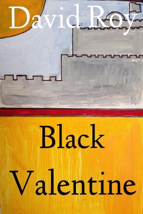 Cover of the book BlackValentine by David Roy, KOBO
