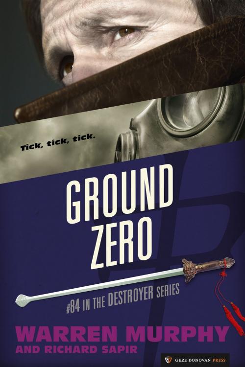 Cover of the book Ground Zero by Warren Murphy, Richard Sapir, Gere Donovan Press