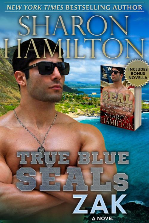 Cover of the book True Blue SEALs: Zak (SEAL Brotherhood Series) by Sharon Hamilton, Frog Haven Press