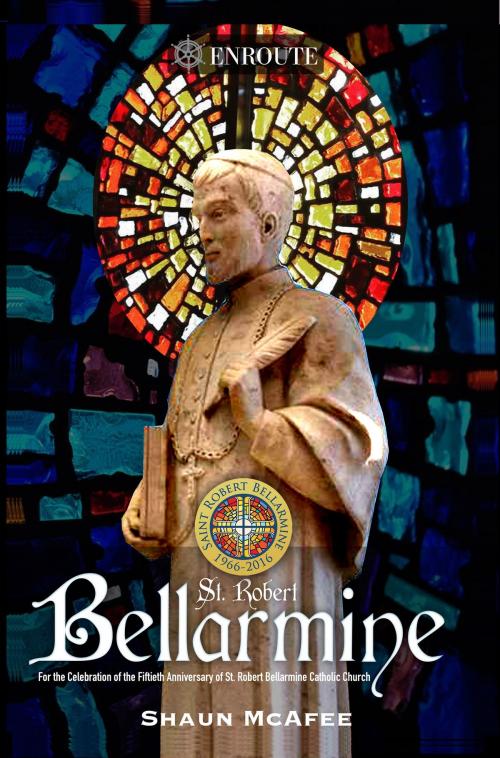 Cover of the book St. Robert Bellarmine by Shaun McAfee, Proving Press