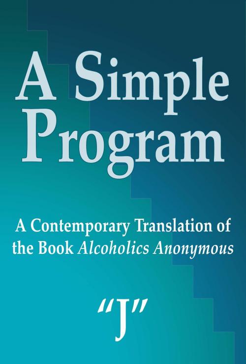 Cover of the book A Simple Program by "J", Still Lake Press
