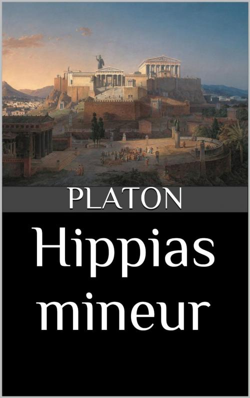 Cover of the book Hippias mineur by Platon, Maurice Croiset (traducteur), CAELUM