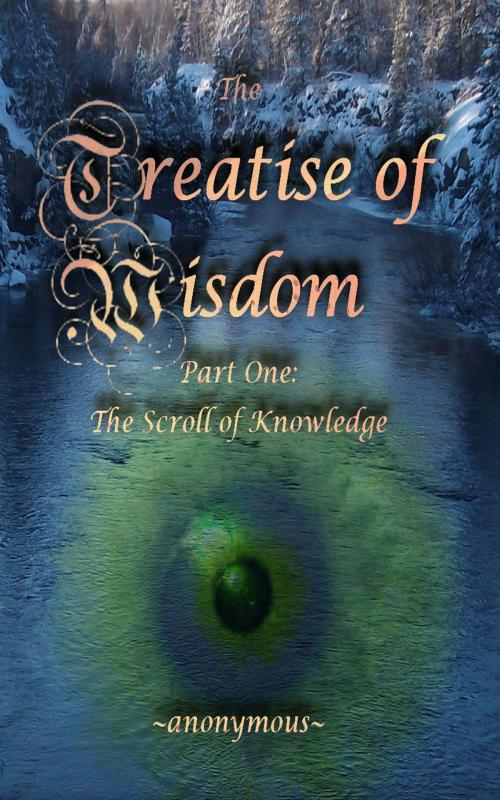 Cover of the book The Treatise of Wisdom by Anonymous, Sean Elliott