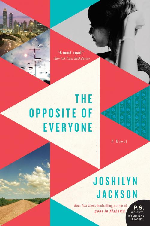 Cover of the book The Opposite of Everyone by Joshilyn Jackson, William Morrow