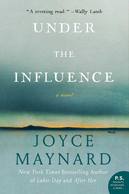 Cover of the book Under the Influence by Joyce Maynard, William Morrow