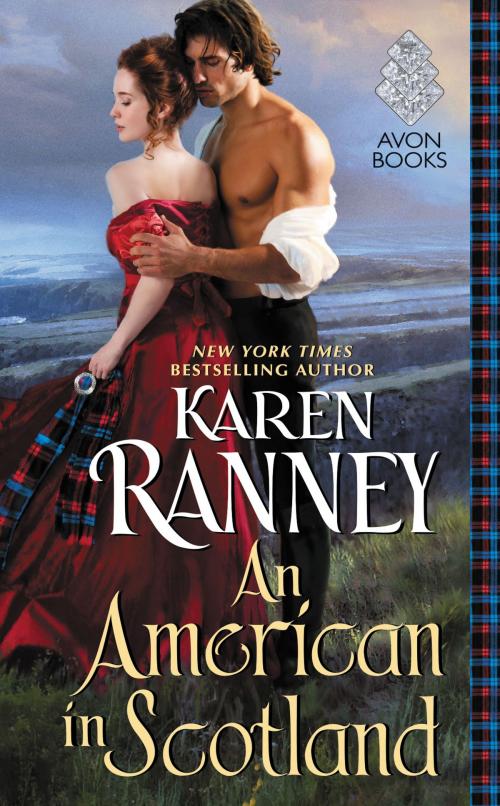 Cover of the book An American in Scotland by Karen Ranney, Avon
