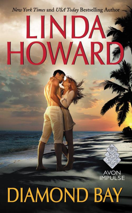 Cover of the book Diamond Bay by Linda Howard, Avon Impulse