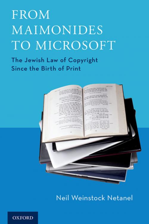Cover of the book From Maimonides to Microsoft by Neil Weinstock Netanel, Oxford University Press