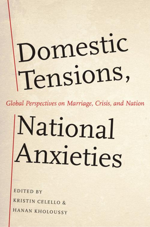 Cover of the book Domestic Tensions, National Anxieties by , Oxford University Press