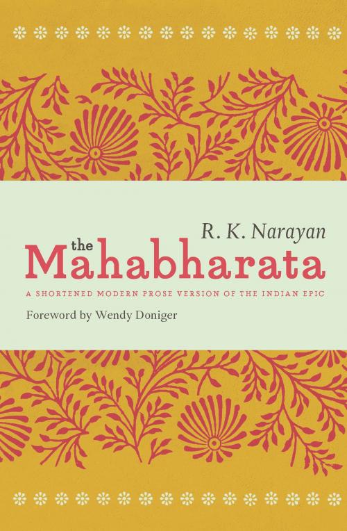 Cover of the book The Mahabharata by R. K. Narayan, University of Chicago Press