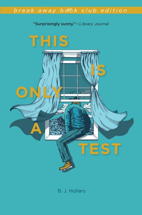 Cover of the book This Is Only a Test by B.J. Hollars, Indiana University Press