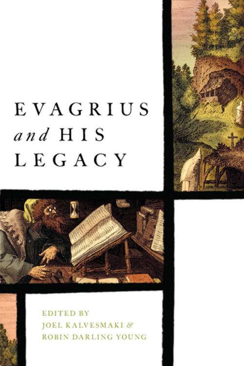 Cover of the book Evagrius and His Legacy by , University of Notre Dame Press