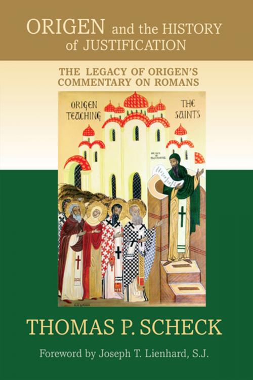 Cover of the book Origen and the History of Justification by Thomas P. Scheck, University of Notre Dame Press