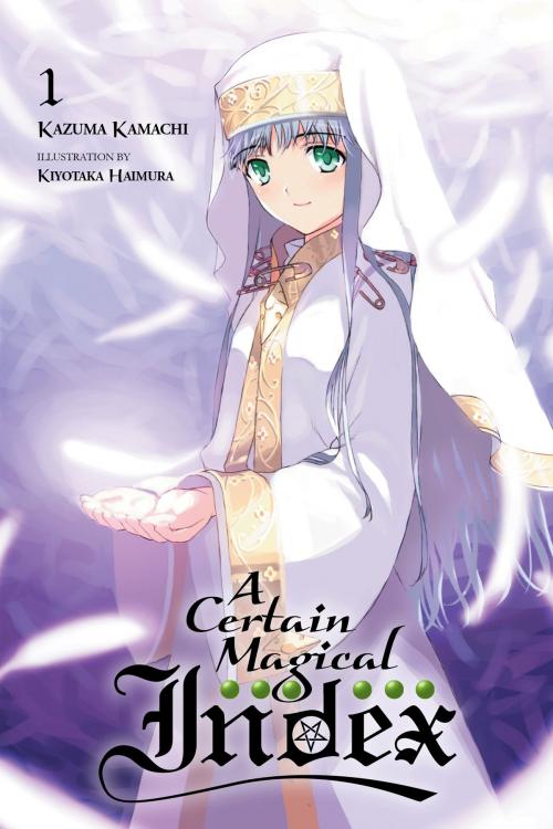Cover of the book A Certain Magical Index, Vol. 1 (light novel) by Kazuma Kamachi, Yen Press