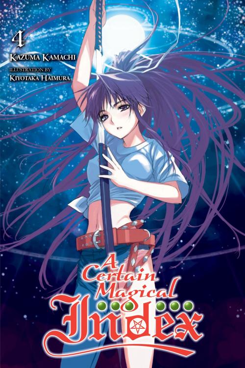 Cover of the book A Certain Magical Index, Vol. 4 (light novel) by Kazuma Kamachi, Yen Press
