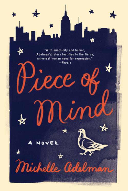 Cover of the book Piece of Mind: A Novel by Michelle Adelman, W. W. Norton & Company