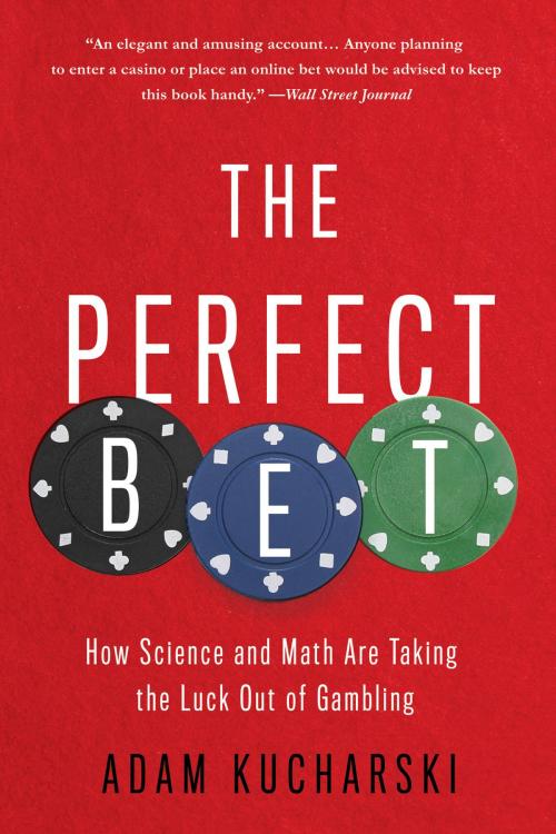 Cover of the book The Perfect Bet by Adam Kucharski, Basic Books