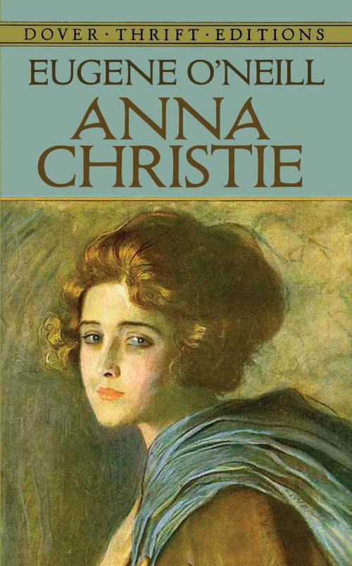 Cover of the book Anna Christie by Eugene O'Neill, Dover Publications
