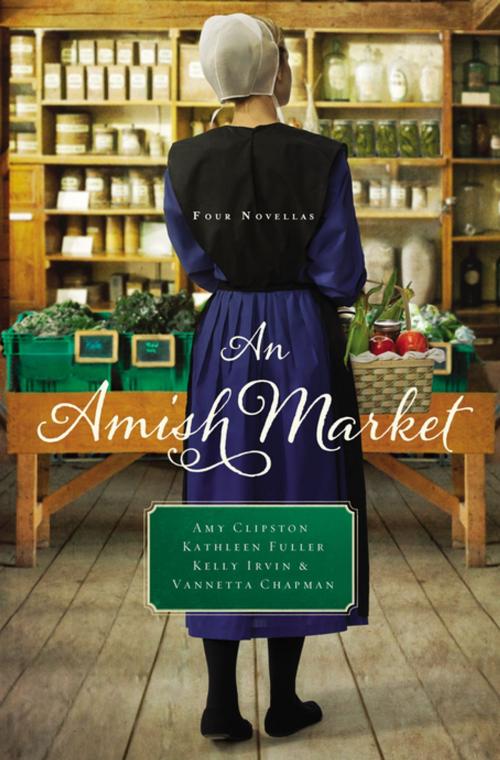Cover of the book An Amish Market by Amy Clipston, Kathleen Fuller, Kelly Irvin, Vannetta Chapman, Thomas Nelson