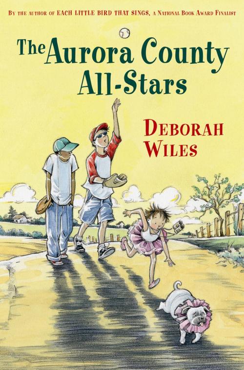 Cover of the book The Aurora County All-Stars by Deborah Wiles, HMH Books