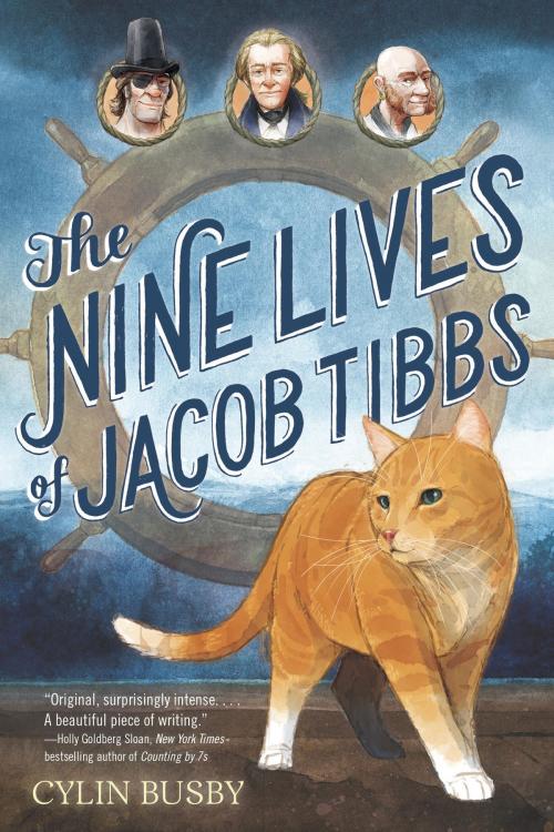 Cover of the book The Nine Lives of Jacob Tibbs by Cylin Busby, Random House Children's Books
