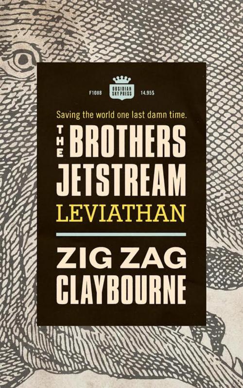 Cover of the book The Brothers Jetstream: Leviathan by Zig Zag Claybourne, Obsidian Sky Books