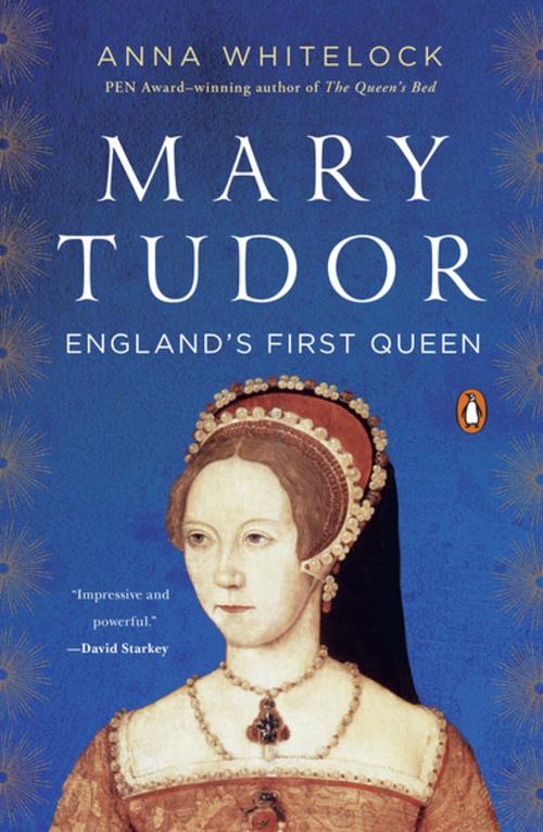 Cover of the book Mary Tudor by Anna Whitelock, Penguin Publishing Group