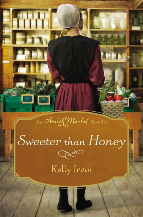 Cover of the book Sweeter than Honey by Kelly Irvin, Thomas Nelson