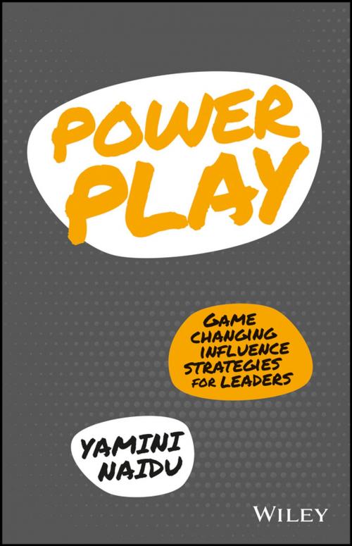 Cover of the book Power Play by Yamini Naidu, Wiley
