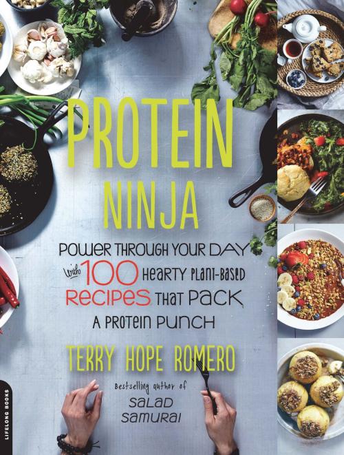 Cover of the book Protein Ninja by Terry Hope Romero, Hachette Books