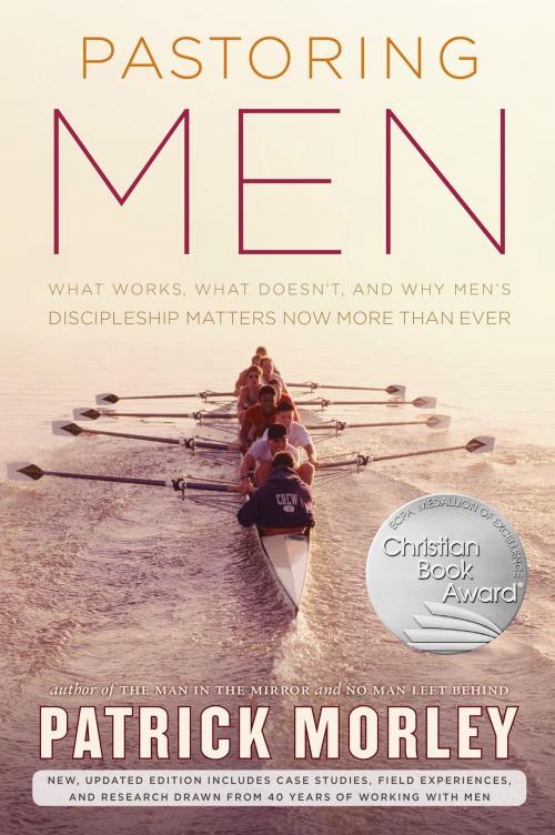 Cover of the book Pastoring Men by Patrick Morley, Moody Publishers
