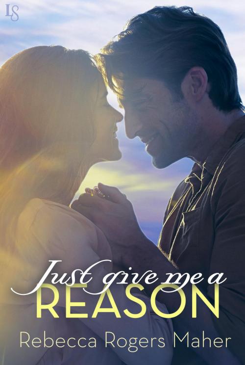Cover of the book Just Give Me a Reason by Rebecca Rogers Maher, Random House Publishing Group