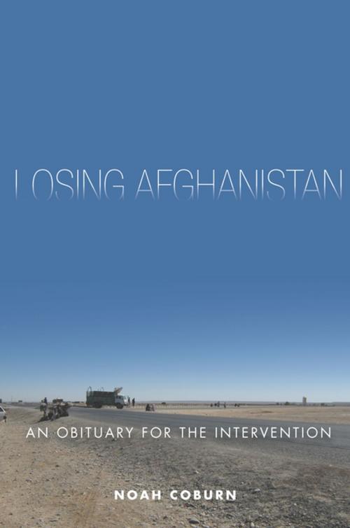 Cover of the book Losing Afghanistan by Noah Coburn, Stanford University Press