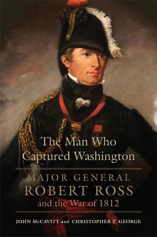 Cover of the book The Man Who Captured Washington by John McCavitt, Christopher T. George, University of Oklahoma Press