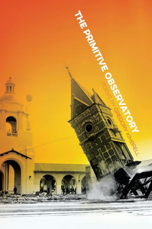 Cover of the book The Primitive Observatory by Gregory Kimbrell, Southern Illinois University Press