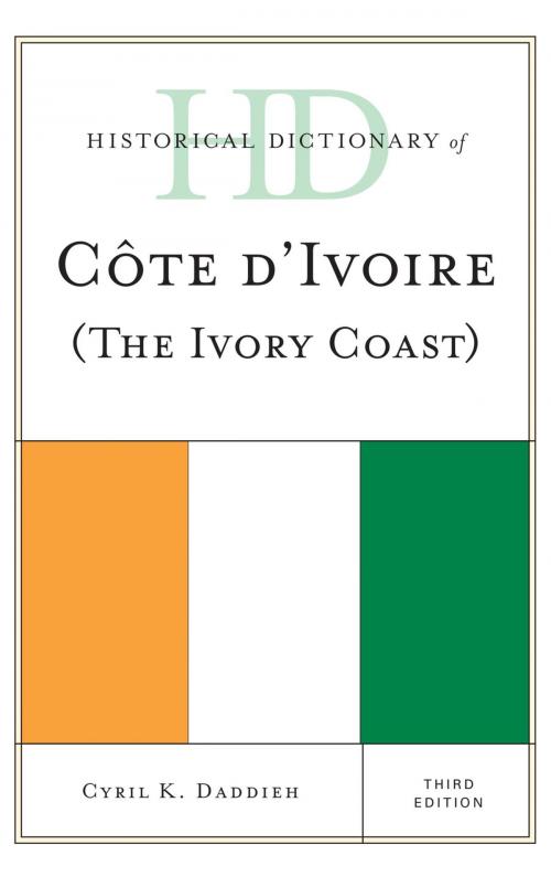 Cover of the book Historical Dictionary of Cote d'Ivoire (The Ivory Coast) by Cyril K. Daddieh, Rowman & Littlefield Publishers