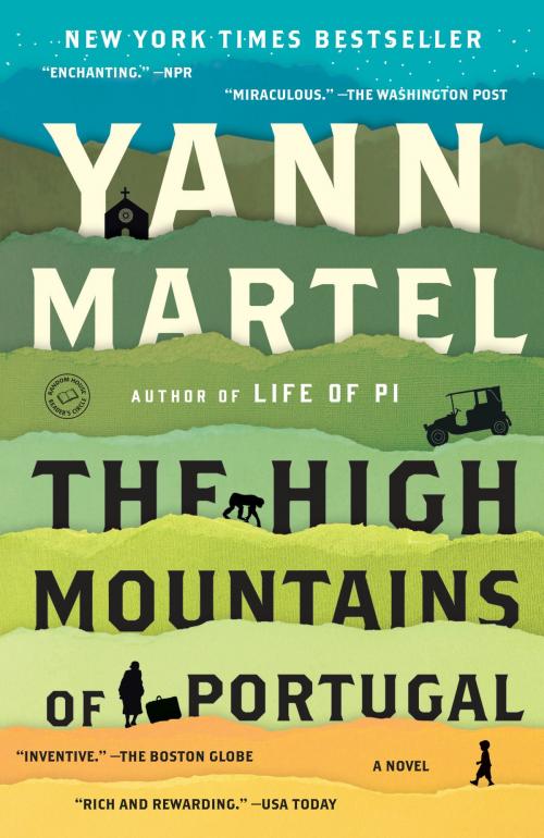 Cover of the book The High Mountains of Portugal by Yann Martel, Random House Publishing Group